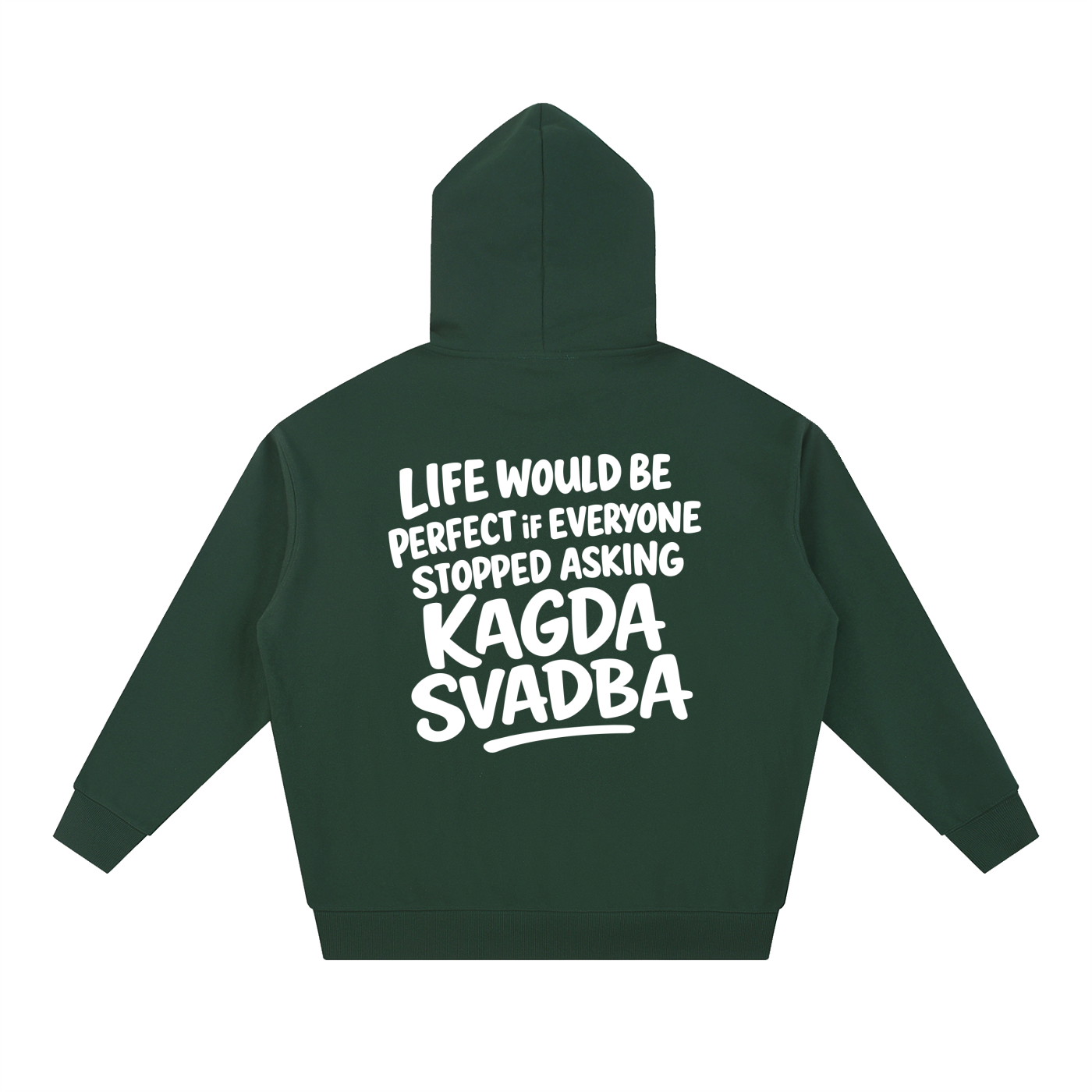 KAGDA SVADBA HOODIE