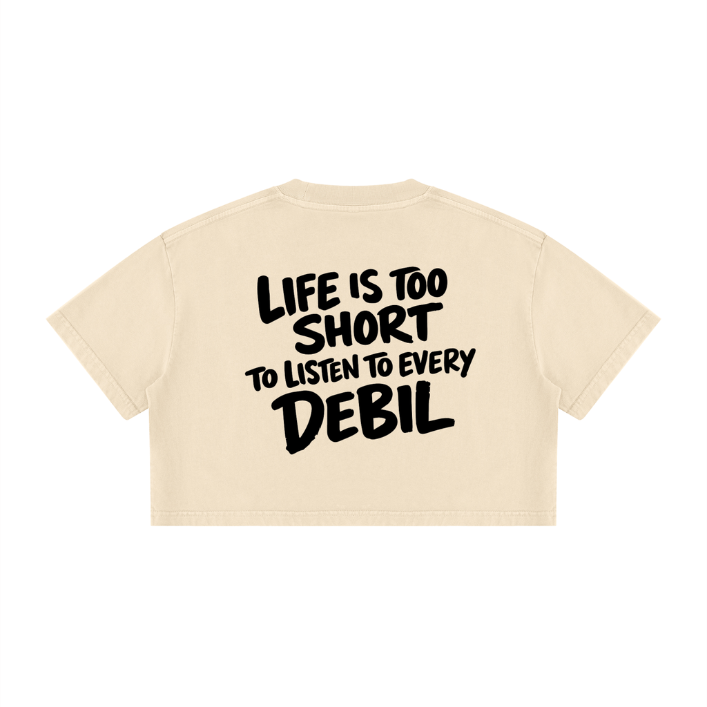 LIFE IS TOO SHORT CROP T-SHIRT INVIS