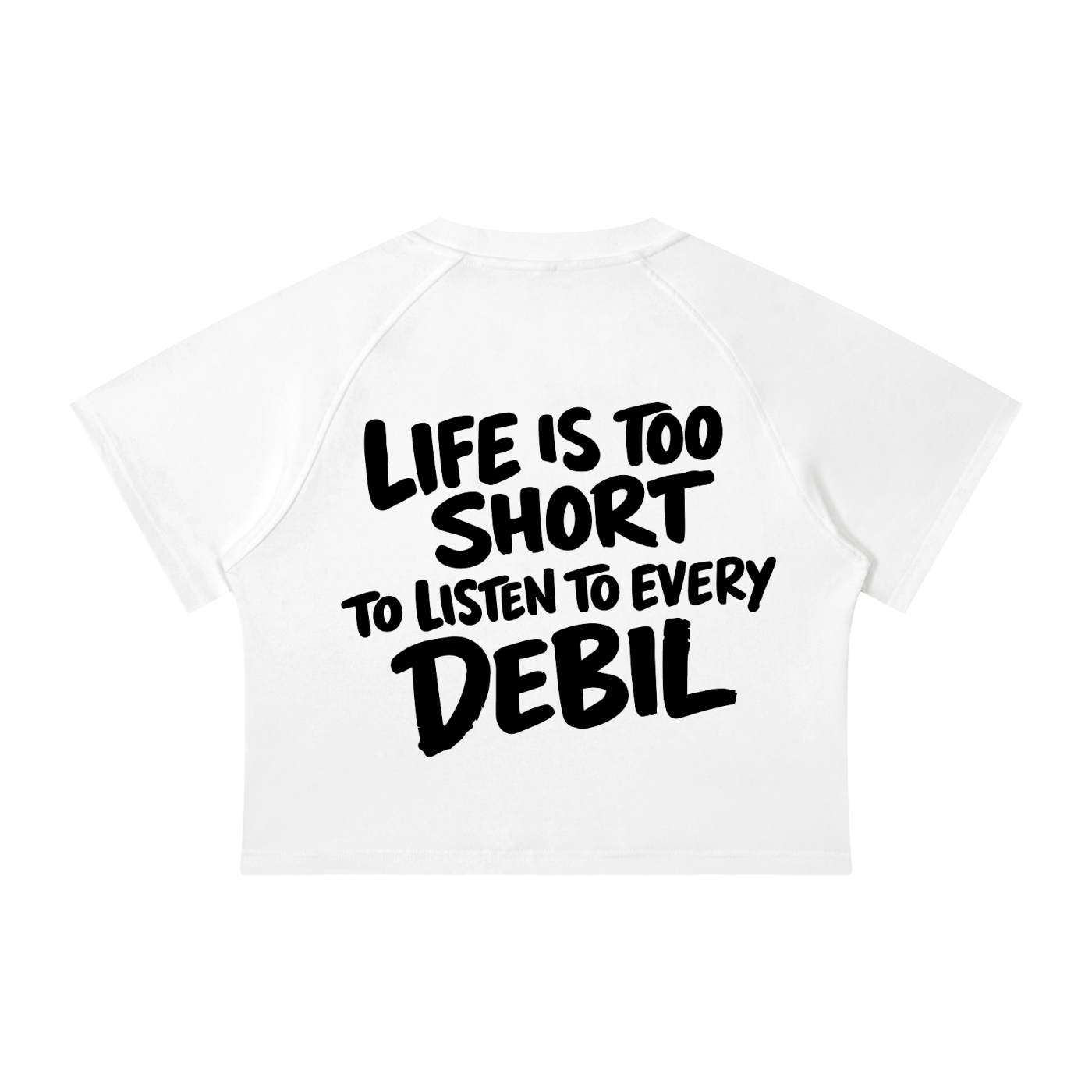 LIFE IS TOO SHORT CROP WASHED SHIRT INVIS