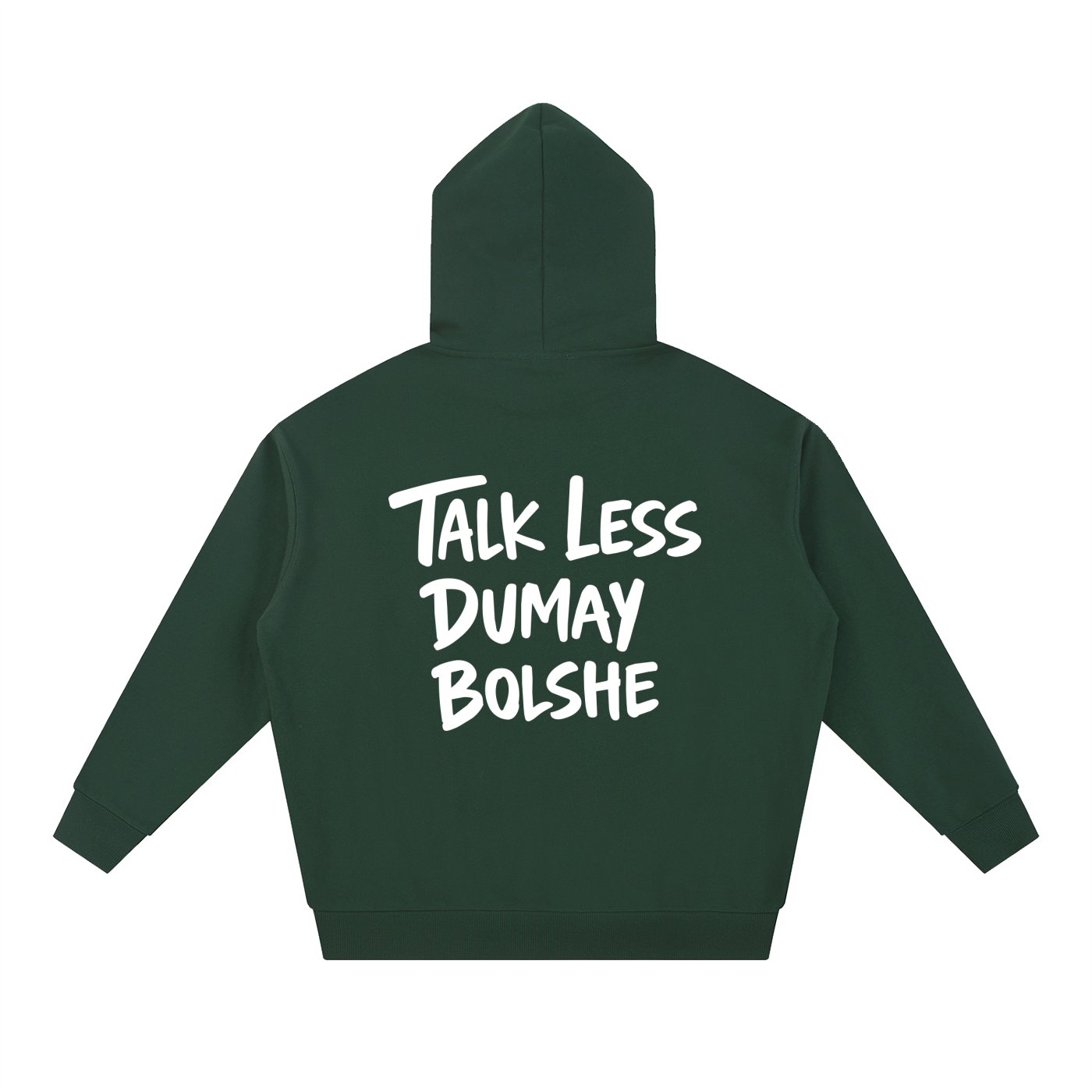 TALK LESS HOODIE