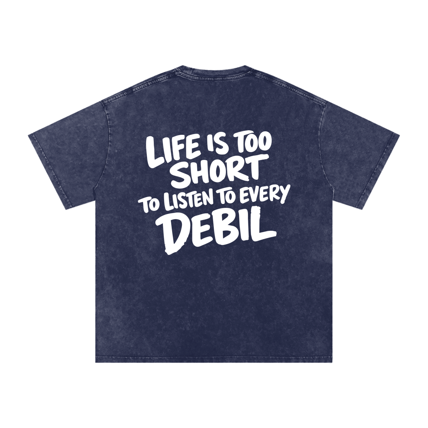 LIFE IS TOO SHORT WASHED T-SHIRT