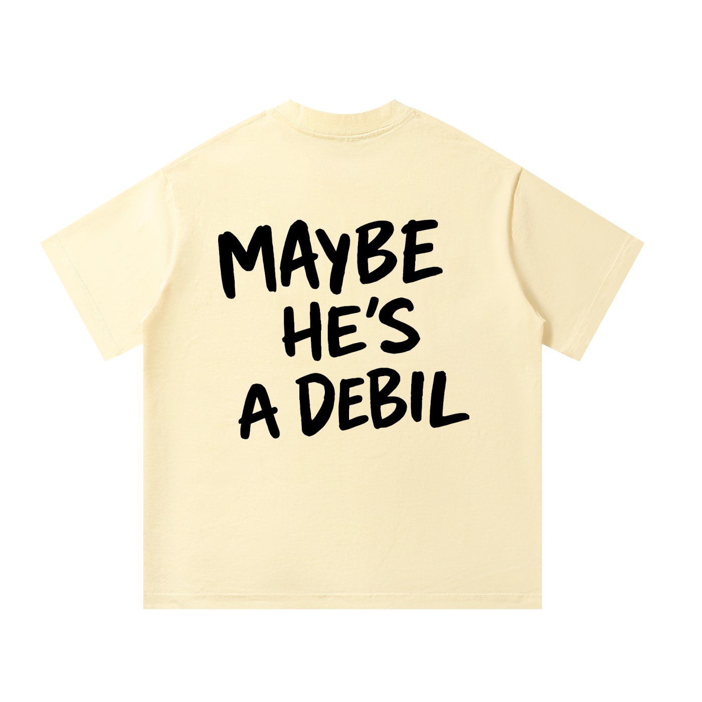 MAYBE HE"S A DEBIL Oversized T-Shirt INvis