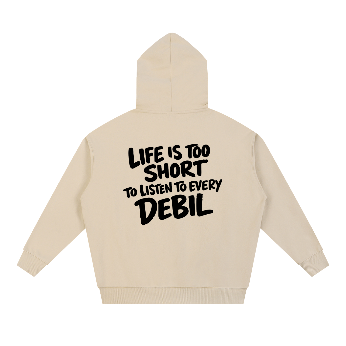 LIFE IS TOO SHORT HOODIE INVIS