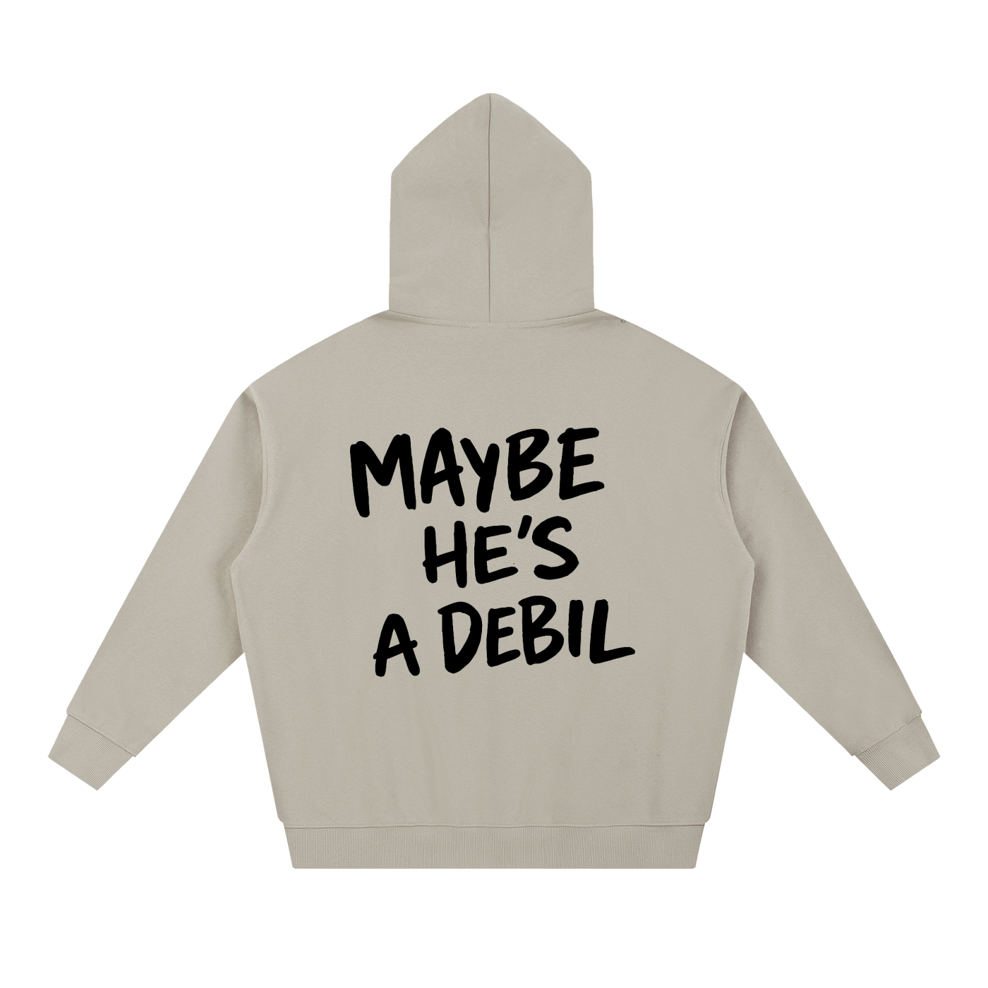 MAYBE HE'S A DEBIL HOODIE INVIS