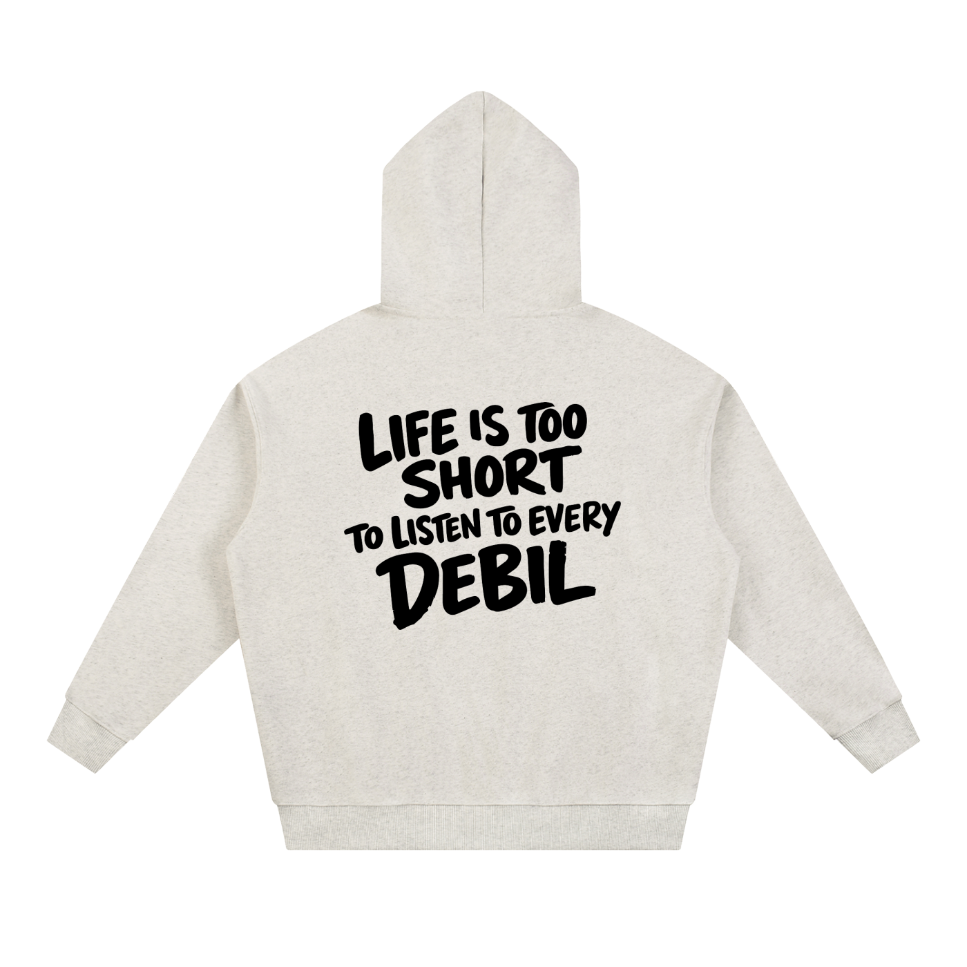 LIFE IS TOO SHORT HOODIE INVIS