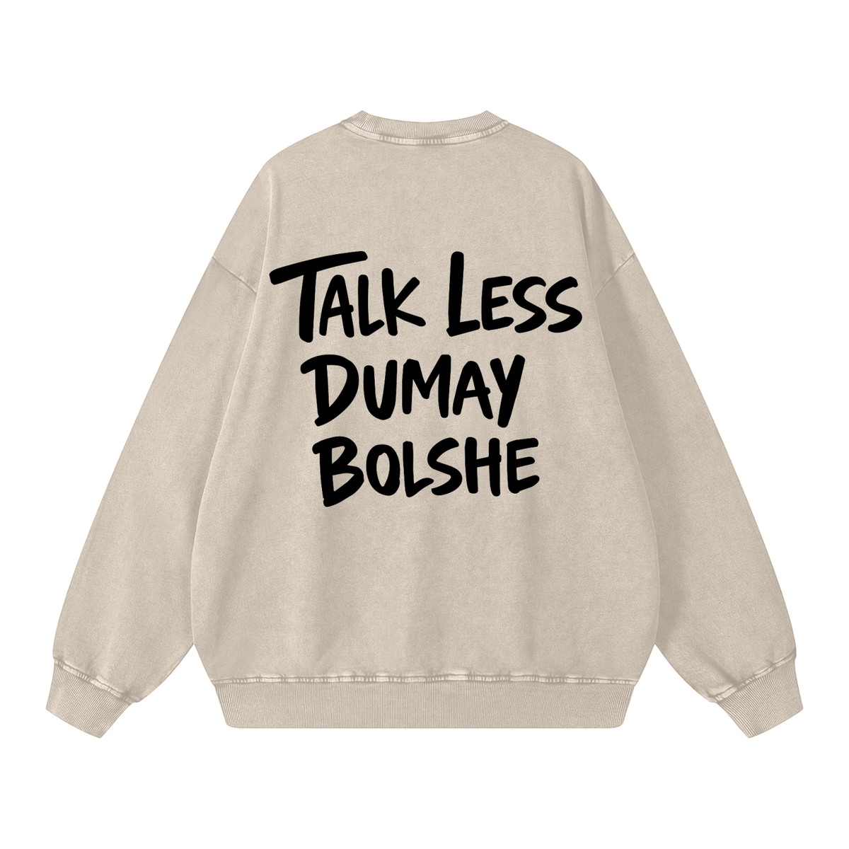 TALK LESS WAHSED SWEATSHIRT INVIS