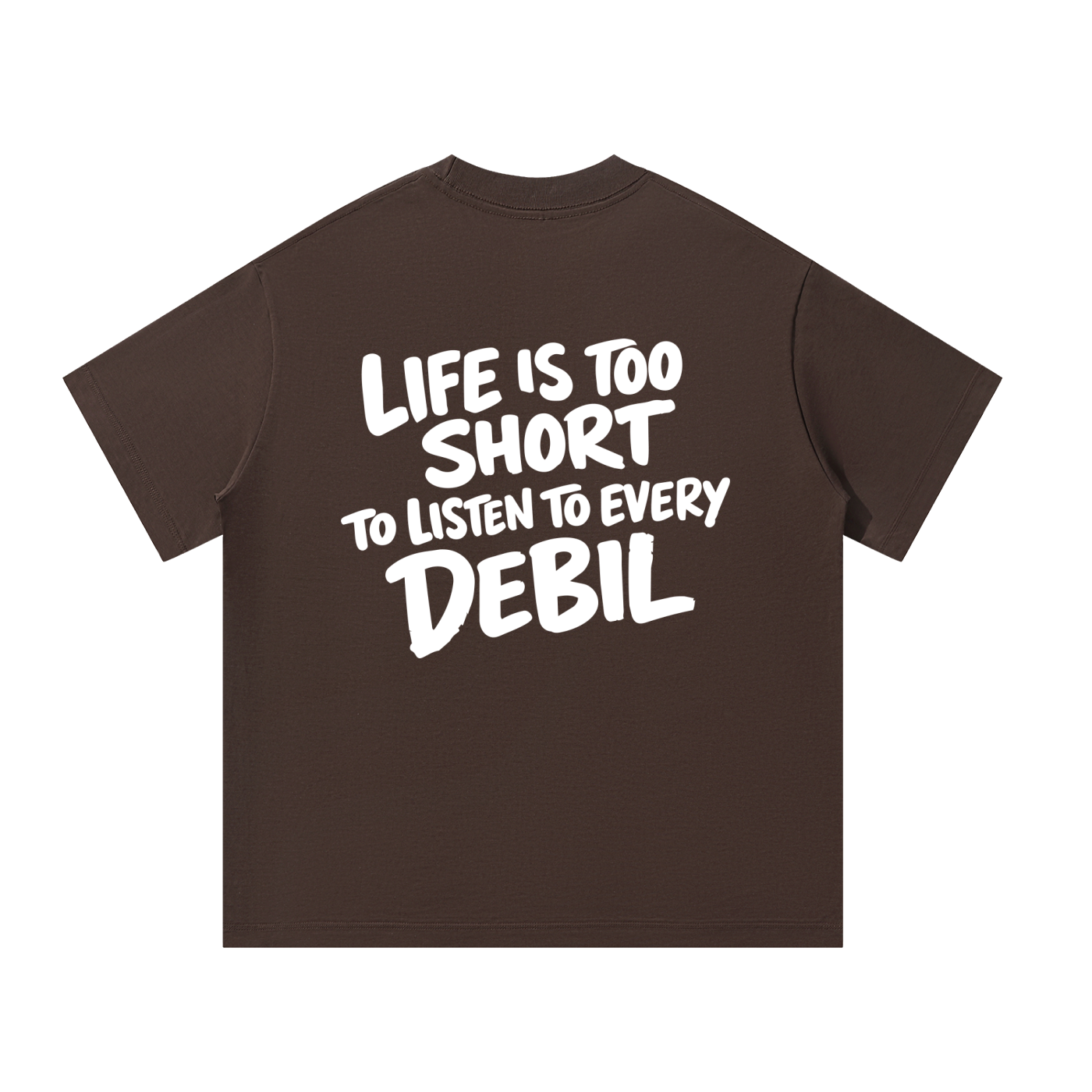 LIFE IS TOO SHORT OVERSIZED T-SHIRT