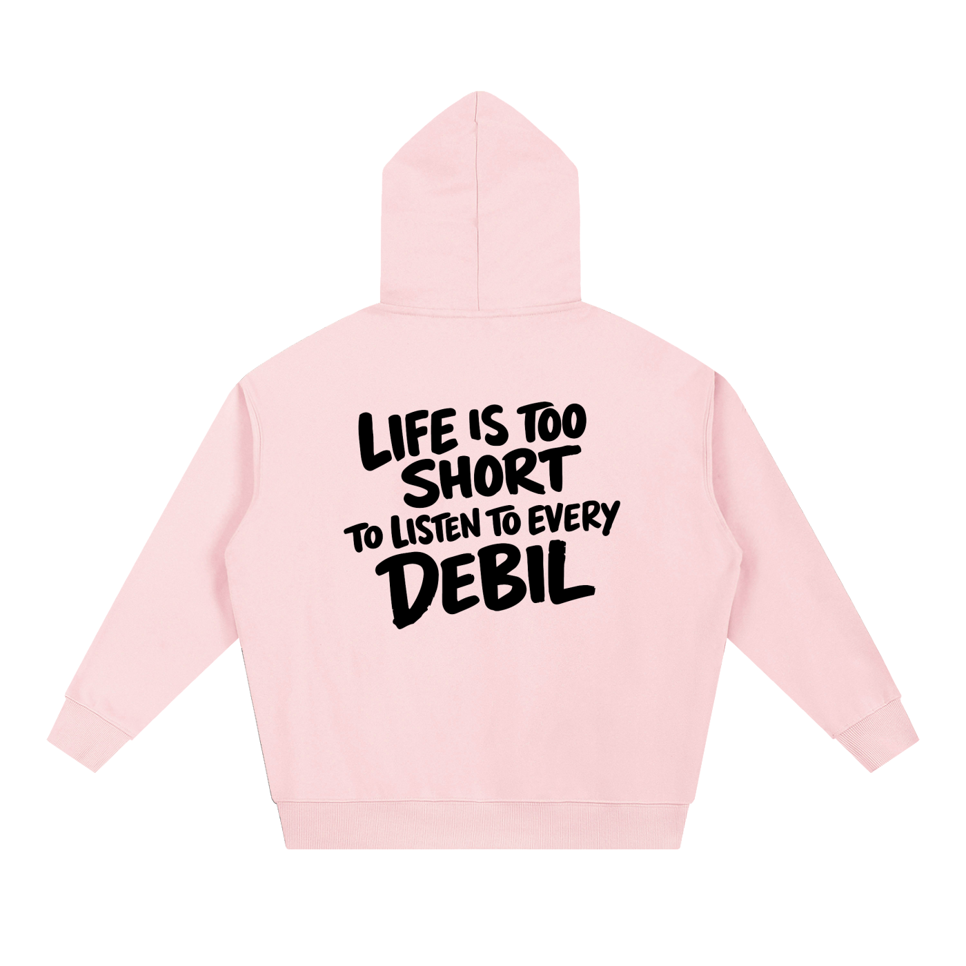 LIFE IS TOO SHORT HOODIE INVIS