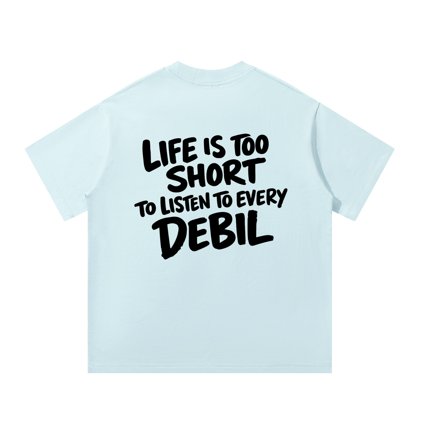 LIFE IS TOO SHORT OVERSIZED T-SHIRT INVIS