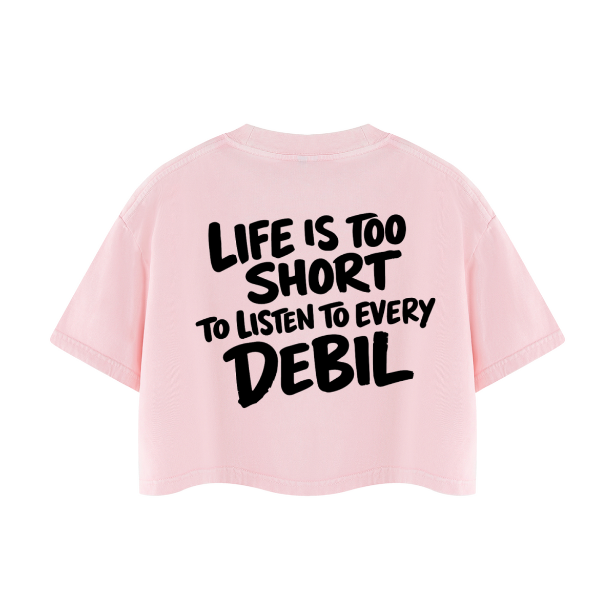LIFE IS TOO SHORT CROP T-SHIRT INVIS