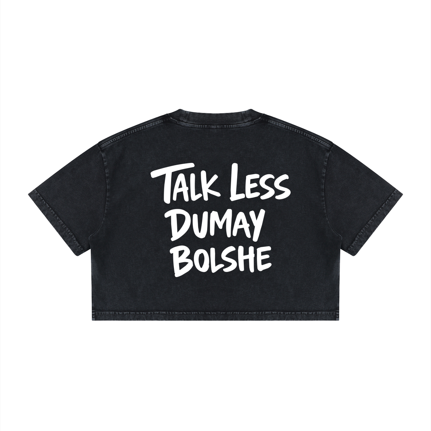 TALK LESS CROP T-SHIRT