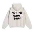 TALK LESS HOODIE INVIS