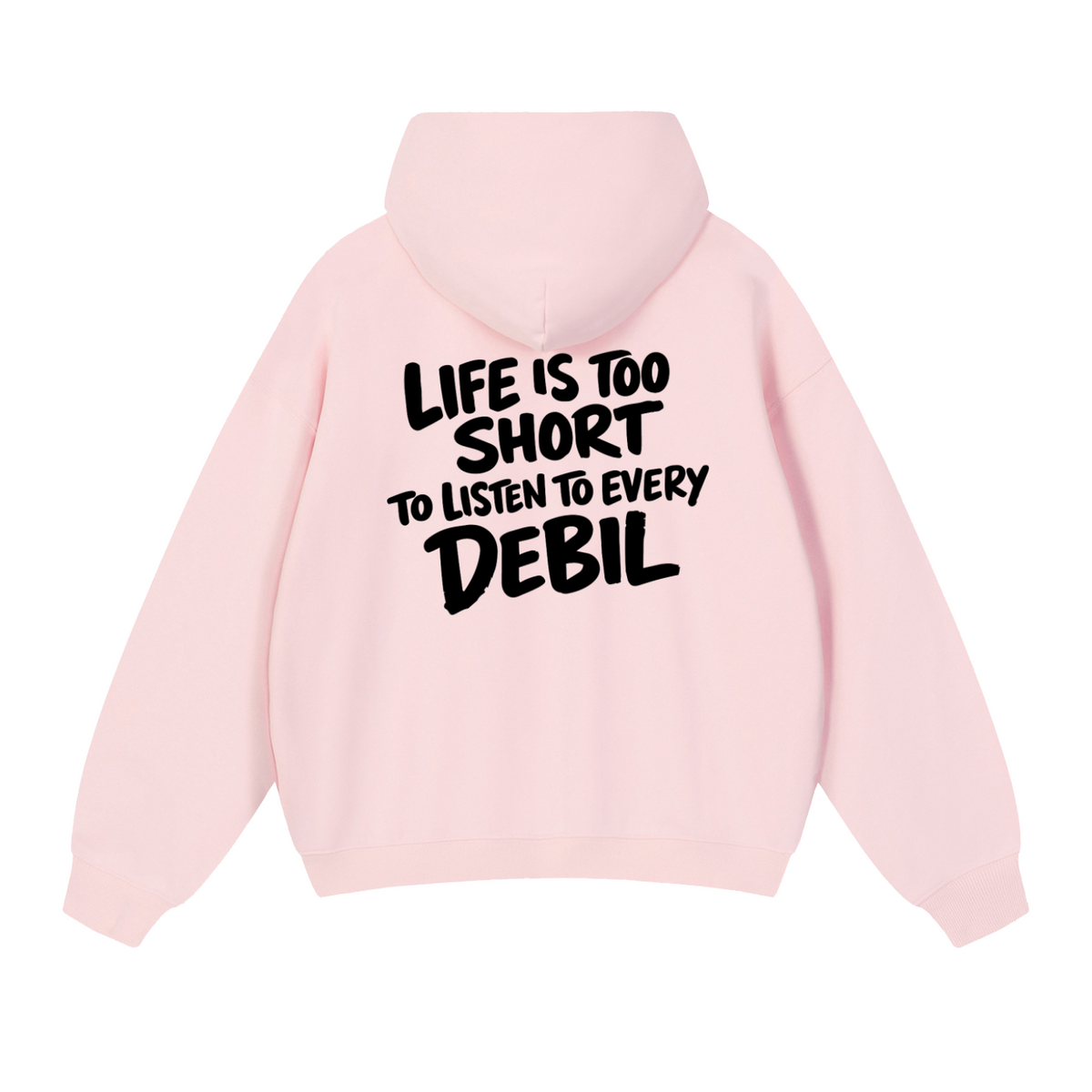 LIFE IS TOO SHORT HOODIE INVIS