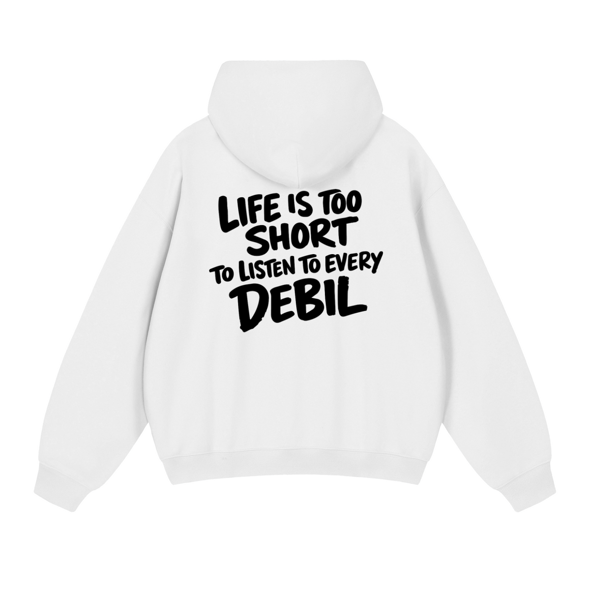 LIFE IS TOO SHORT HOODIE INVIS