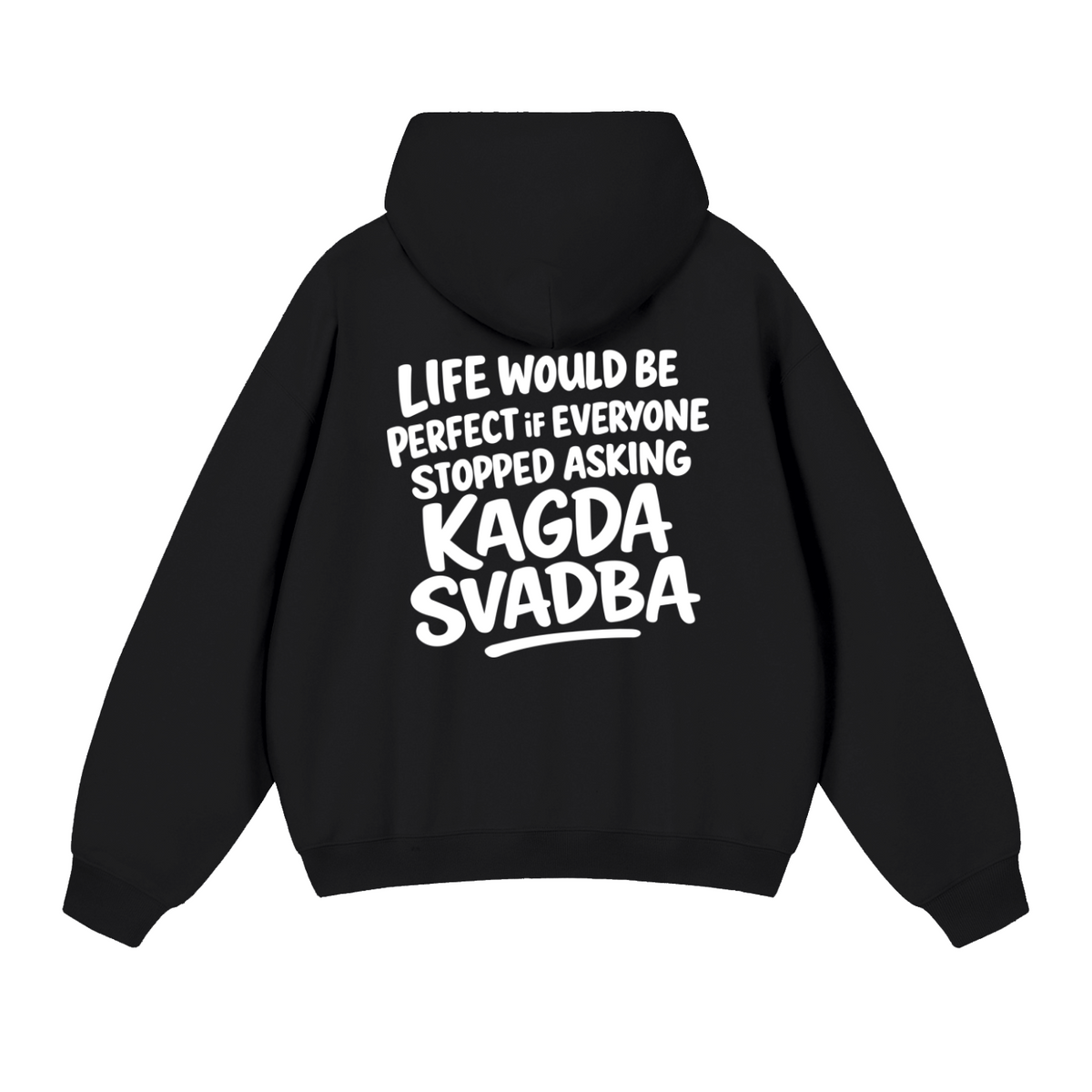 KAGDA SVADBA HOODIE