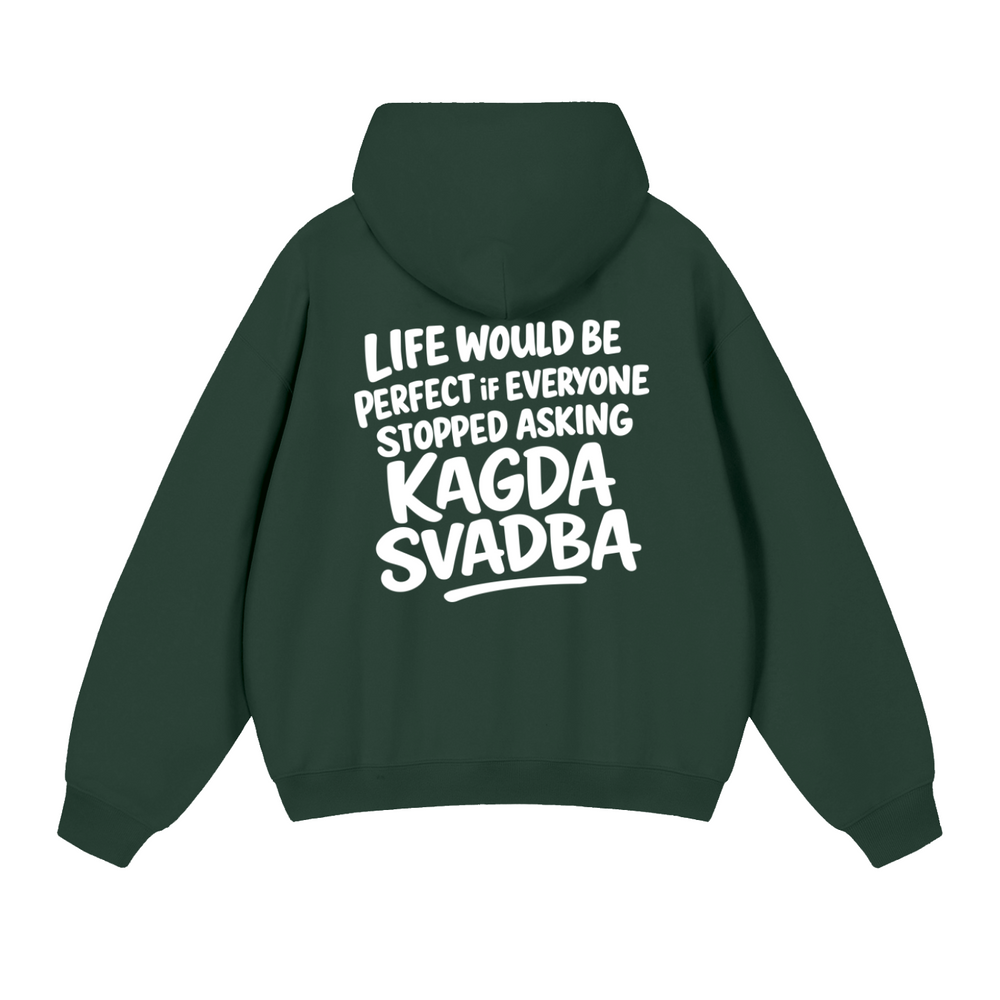 KAGDA SVADBA HOODIE