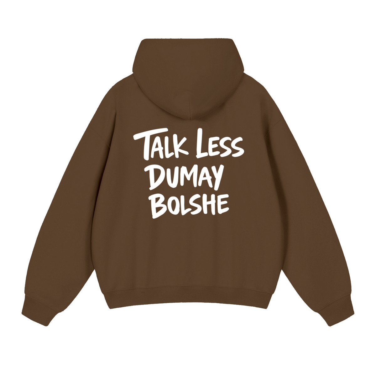 TALK LESS HOODIE