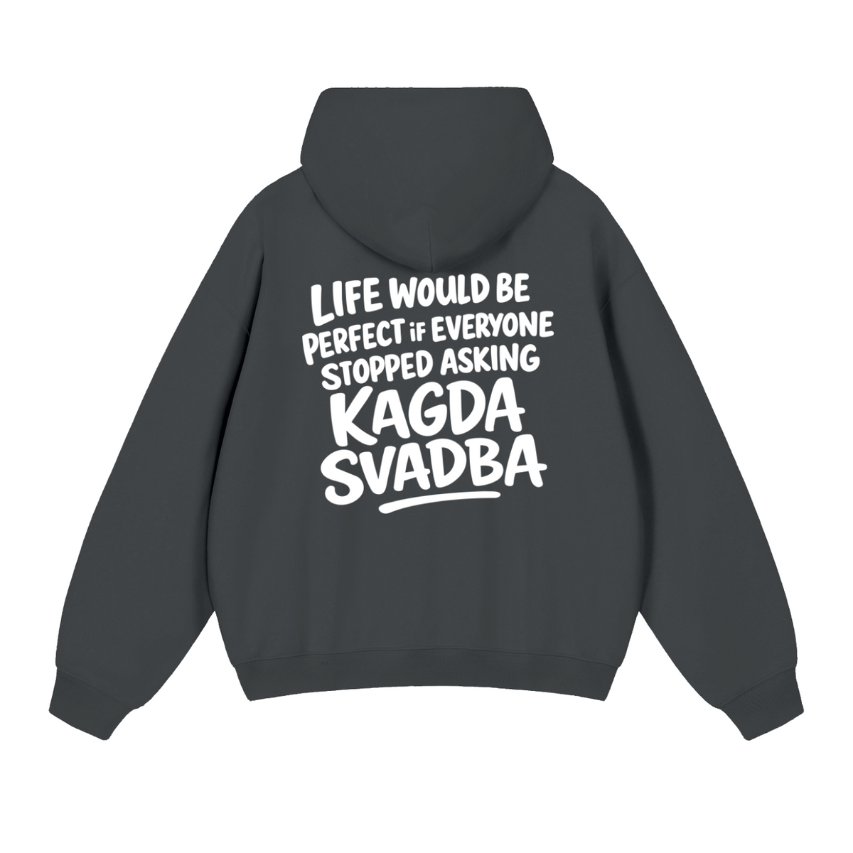 KAGDA SVADBA HOODIE