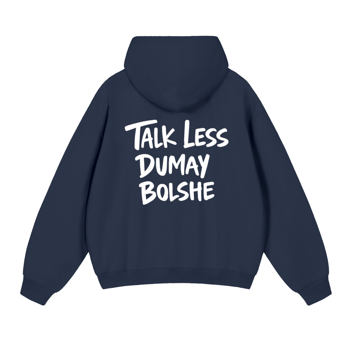TALK LESS HOODIE