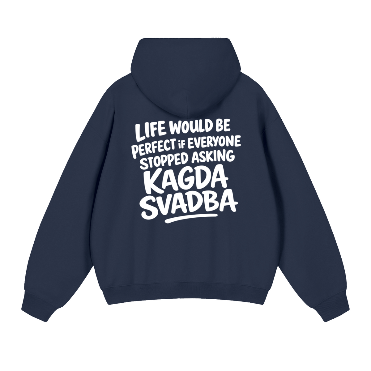 KAGDA SVADBA HOODIE